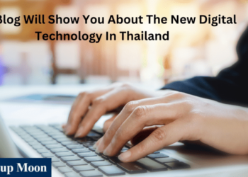 This Blog Will Show You About The New Digital Technology In Thailand